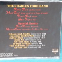 The Charles Ford Band - 1996 - As Real As It Gets(blues), снимка 6 - CD дискове - 44302317