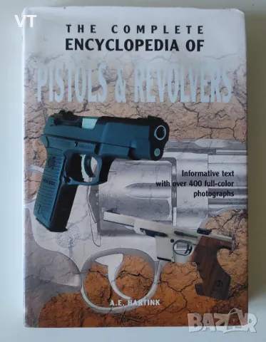 The Complete encyslopedia of Pistols & Revolvers