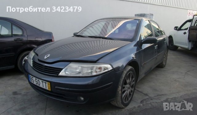 Renault laguna 2.2 dci рено лагуна на части 150 кс, снимка 4 - Автомобили и джипове - 37191448