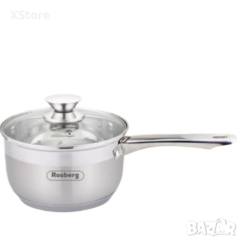Касерола с капак Rosberg 16, 18, 20 см. неръждаема стомана