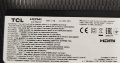 PW.168W2.801 40-RT51T1-MAB2HG RT2851 Телевизор TCL 43ep640 за части, снимка 3