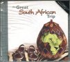 The Great South african-Trip, снимка 1 - CD дискове - 35373084