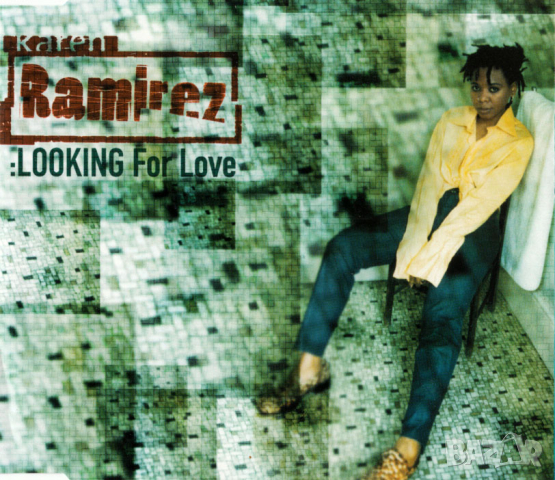 Karen Ramirez - Looking for Love - Maxi Single CD - оригинален диск, снимка 1 - CD дискове - 44585389