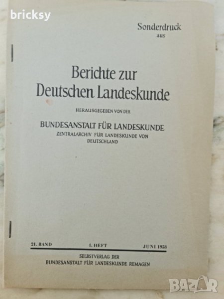 Berichte zur deutschen Landeskunde. - 21. Bd. / 1958	karl ruppert, снимка 1