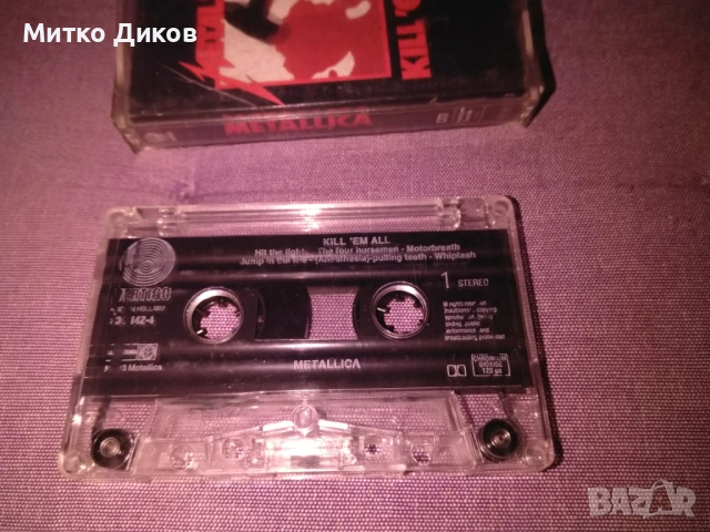Metallica - Kill 'Em All аудио касета, снимка 7 - Аудио касети - 53235568