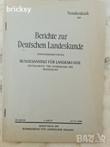 Berichte zur deutschen Landeskunde. - 21. Bd. / 1958	karl ruppert, снимка 1 - Специализирана литература - 42446202