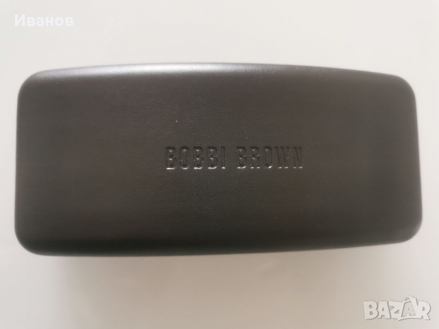 Оригинални ОЧИЛА Bobbi Brown , снимка 3 - Слънчеви и диоптрични очила - 36414380