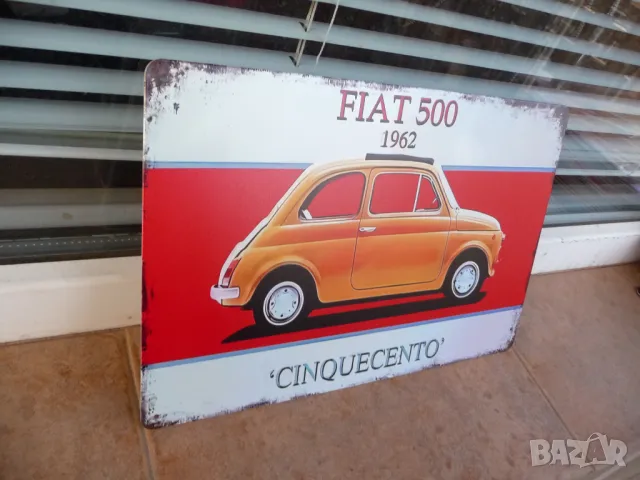 Метална табела кола FIAT 500 Cinquecento 1962 градски автомомобил малка, снимка 2 - Рекламни табели - 49067444