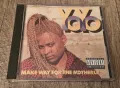 Компакт Дискове - Поп - Рок: Yo Yo - Make Way For The Motherlode, снимка 1