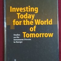 Дойче Банк: Инвестиции днес за утрешния свят  / Investing Today for the World of Tomorrow, снимка 1 - Специализирана литература - 38622386