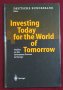 Дойче Банк: Инвестиции днес за утрешния свят  / Investing Today for the World of Tomorrow, снимка 1 - Специализирана литература - 38622386