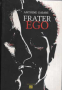 Продавам книгата ; Frater ego, снимка 1 - Художествена литература - 44635037