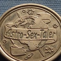 Astro Sex Taler Еротична монета за КОЛЕКЦИЯ ДЕКОРАЦИЯ 30314, снимка 6 - Нумизматика и бонистика - 42712666