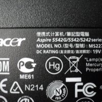 Acer Aspire – 5542G/MS2277, снимка 6 - Части за лаптопи - 31629985