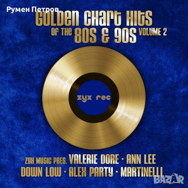 ZYX RECORDS - Golden Disco Chart Hits Of The 80s & 90s - VOLUME 2, снимка 1