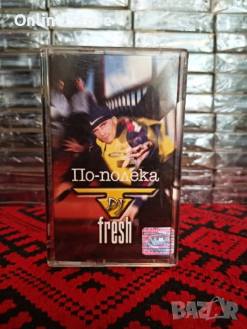 DJ T - Fresh - По - полека, снимка 1 - Аудио касети - 38496210