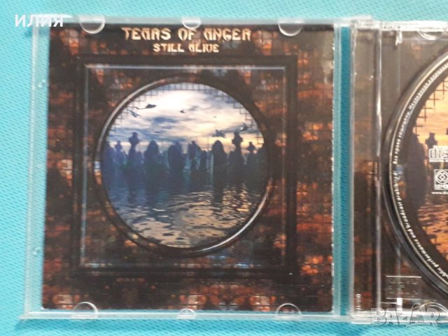 Tears Of Anger – 2004 - Still Alive (Heavy Metal), снимка 5 - CD дискове - 42768422