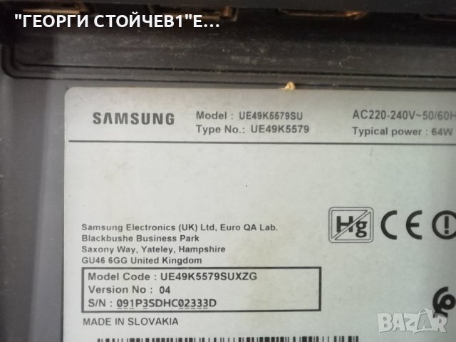 UE49K5579SU BN41-02534 BN94-11356K BN44-00872C BN41-02292 CY-KK049BGLV1H  V6EY_490SMO_LED64_R4, снимка 2 - Части и Платки - 42379173