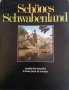 Schönes Schwabenland, снимка 1 - Енциклопедии, справочници - 34238947