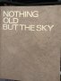 Nothing Old But the Sky -Vladimir Topencharov, снимка 1 - Други - 33908893