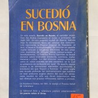 Sucedio en Bosnia , снимка 2 - Художествена литература - 31225517