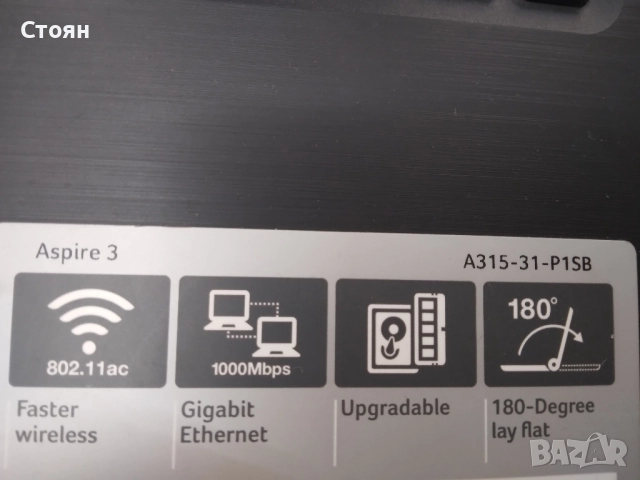 Лаптоп Acer Aspire 3 A315-31-P1SB, снимка 3 - Части за лаптопи - 51769238