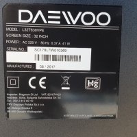 DAEWOO L32T630VPE на части , снимка 1 - Части и Платки - 32052556