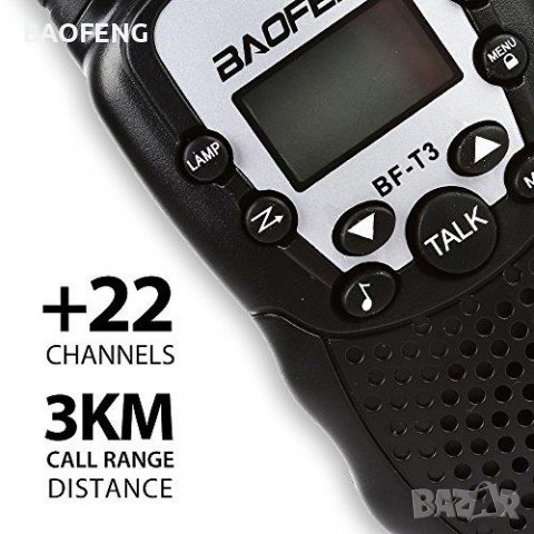 Хит Нови до 5 км 22 канала BAOFENG T3 Промоция Комплект 2бр. Радиостанции Уоки Токи, Led индикация , снимка 5 - Друга електроника - 39346928