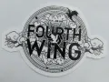 Stickers/Лепенки ''ЧЕТВЪРТОТО КРИЛО/Fourth Wing'' - Цитати и емблеми (за 10 бр), снимка 3