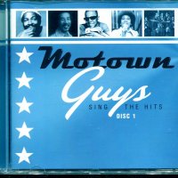 Motown-Guys sing the Hits-1, снимка 1 - CD дискове - 37719977
