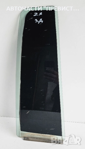 Задно Дясно Стъкло Фикс Опел Зафира А Opel Zafira A