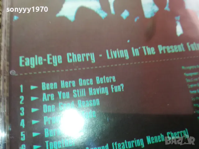 EAGLE-EYE CHERRY CD 1312241558, снимка 14 - CD дискове - 48335695