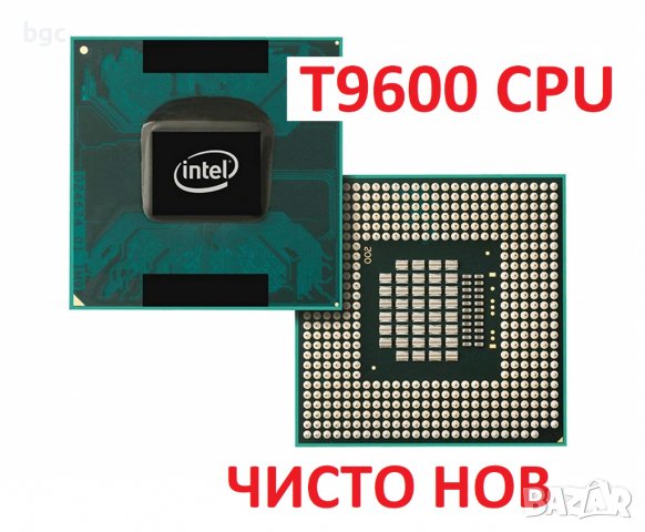 ЧИСТО НОВ Процесор Intel Core 2 Duo T9600 2х 2.80Ghz 6M Socket P slg9f, снимка 2 - Части за лаптопи - 39923017