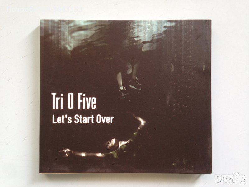 Tri O Five-Let’s Start Over, снимка 1