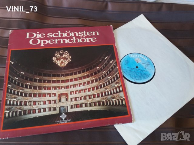 Die Schönsten Opernchöre, снимка 2 - Грамофонни плочи - 30517927