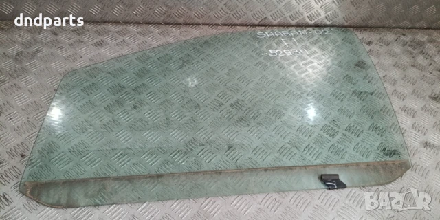 Стъкло врата VW Sharan 2002г.(предна лява)	