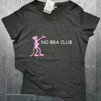 Дамска тениска Pink Panther and NO BRA CLUB, снимка 4 - Тениски - 34274516
