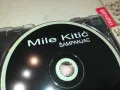 MILE KITIC-ORIGINAL CD 2605251438, снимка 16