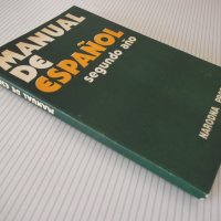 Книга "MANUAL DE ESPAÑOL-segundo año - B.RANCAÑO" - 168 стр., снимка 8 - Чуждоезиково обучение, речници - 40682729