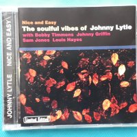 Johnny Lytle – 1962 - Nice And Easy: The Soulful Vibes Of Johnny Lytle(Soul-Jazz), снимка 1 - CD дискове - 42880887