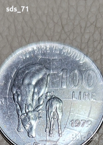 Монета 100 италиански лири 1979 г ,120 евро , снимка 2 - Нумизматика и бонистика - 53272335