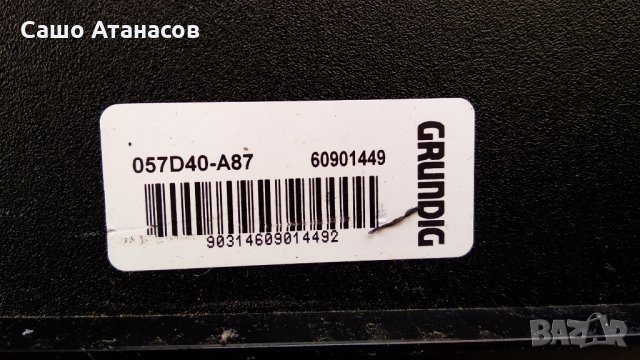 GRUNDIG 40 VLE 565 BG със счупена матрица ,DPS-101EP A ,VTY190R-6 V-0 ,ZGY192-01 ,LSC400HN02-A01, снимка 5 - Части и Платки - 34073467
