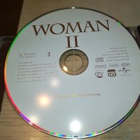 WOMAN II X2 ORIGINAL CD 2103231827, снимка 3 - CD дискове - 40086581
