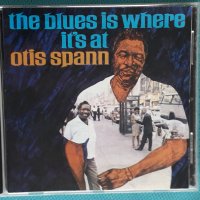 Otis Spann – 1967- The Blues Is Where It's At(Chicago Blues), снимка 1 - CD дискове - 44296665