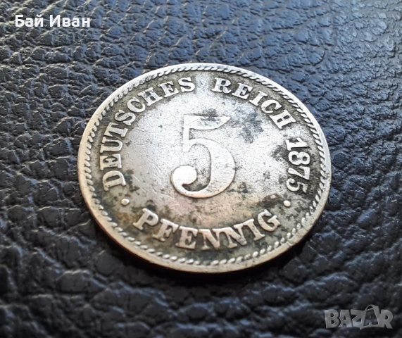 Стара монета 5 пфенига 1875 г. буква А - Германия - топ монета , 151 годишна !, снимка 10 - Нумизматика и бонистика - 51140831