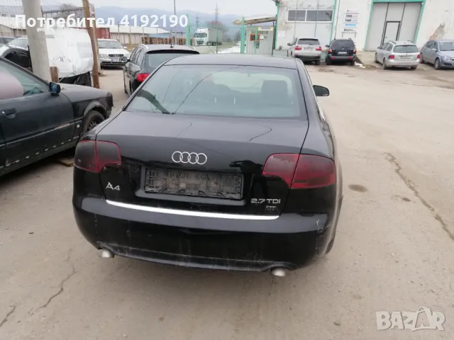 Продавам Ауди А4 2.7TDI на части , снимка 10 - Части - 49261238