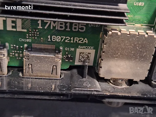 MAIN BOARD ,17MB185 от телевизор TELEFUNKEN 43UA9006 For 43Inc Display VES430QNDL-N2-N42, снимка 3 - Части и Платки - 48353300