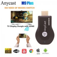 Anycast M9 + Plus DLNA Airplay WiFi Display Miracast Dongle HDMI 1080, снимка 3 - Друга електроника - 27325287