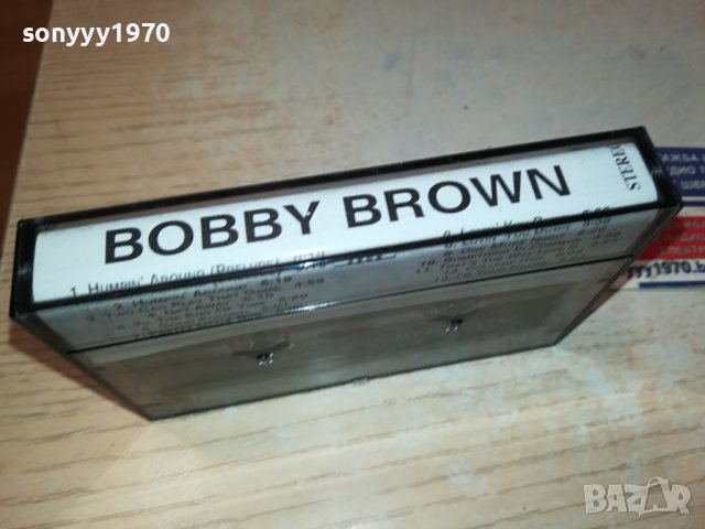 BOBBY BROWN-TDK-КАСЕТА 0511231056, снимка 5 - Аудио касети - 42860427