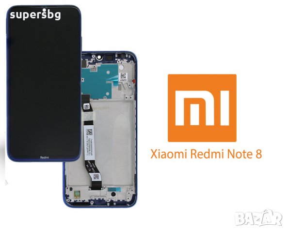 Нов 100% Оригинал LCD Дисплей за Xiaomi  Redmi  Note 8  (2019) + тъч скрийн + рамка, снимка 1 - Резервни части за телефони - 31587637